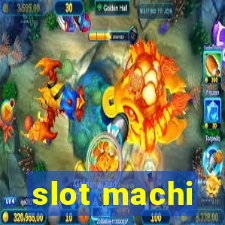 slot machi