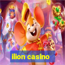 ilion casino