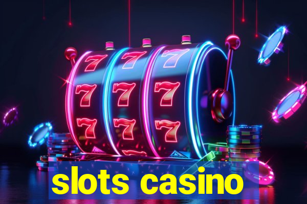 slots casino