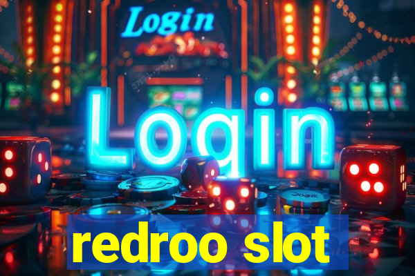 redroo slot