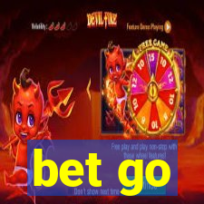 bet go