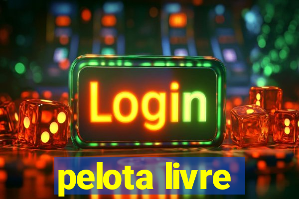 pelota livre