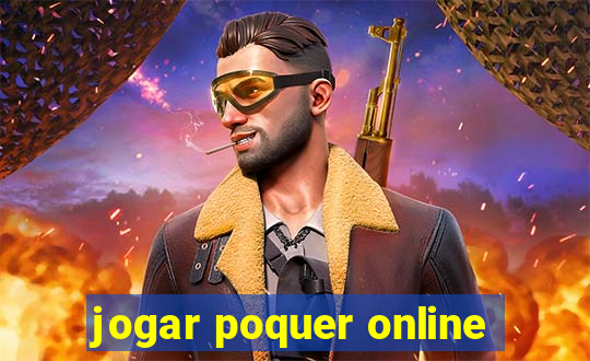 jogar poquer online