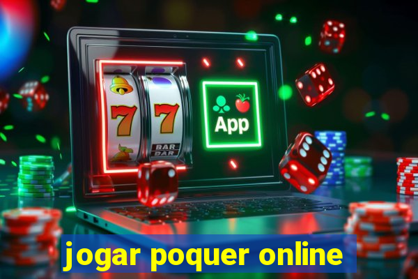 jogar poquer online