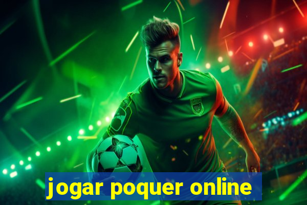 jogar poquer online