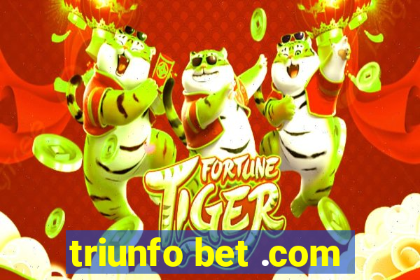 triunfo bet .com