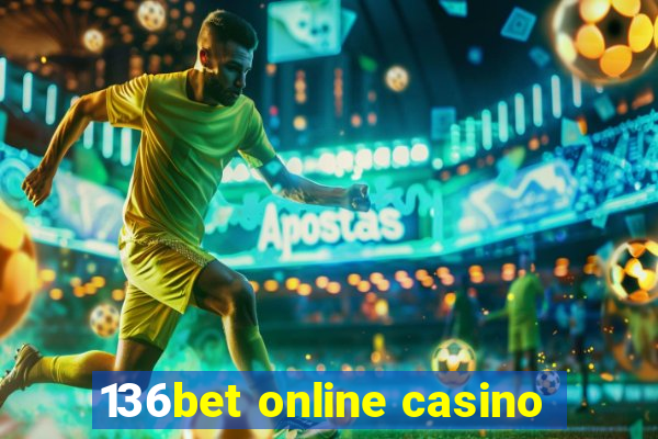 136bet online casino