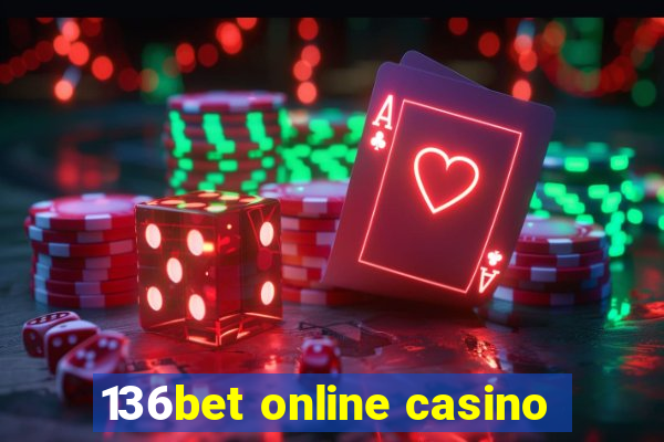 136bet online casino