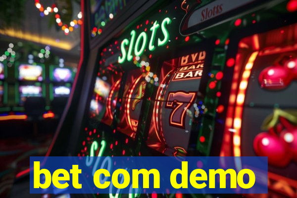 bet com demo