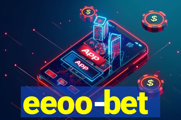 eeoo-bet