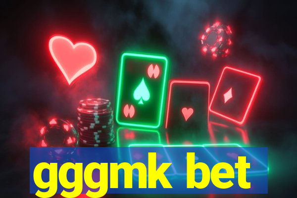 gggmk bet