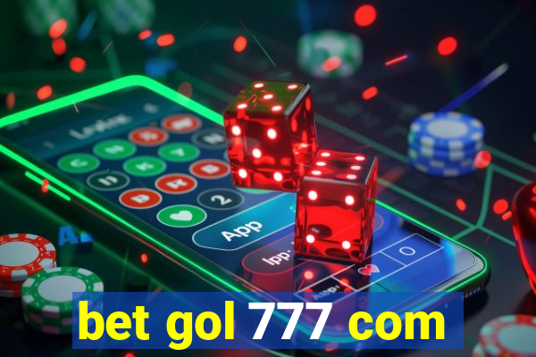 bet gol 777 com