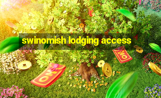 swinomish lodging access