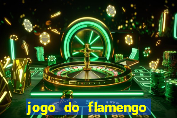 jogo do flamengo hoje globo play