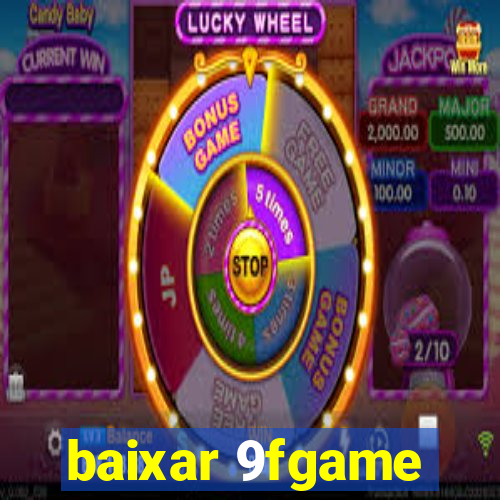 baixar 9fgame