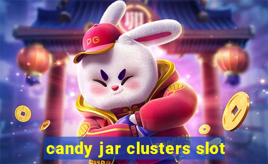 candy jar clusters slot