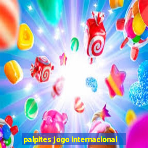 palpites jogo internacional