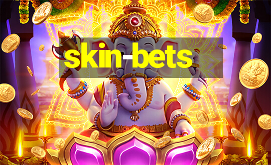 skin-bets