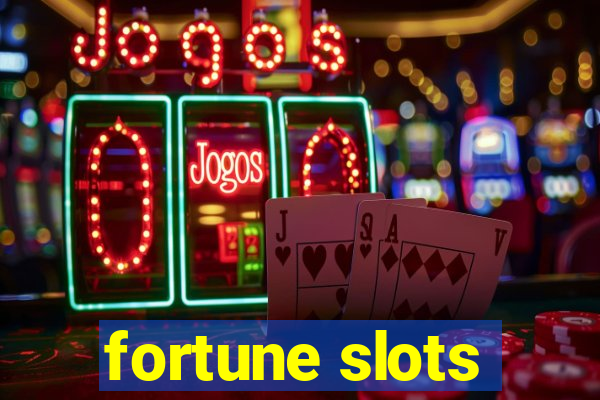 fortune slots