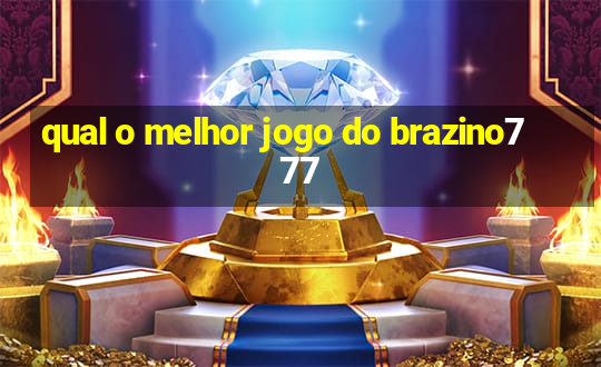 qual o melhor jogo do brazino777