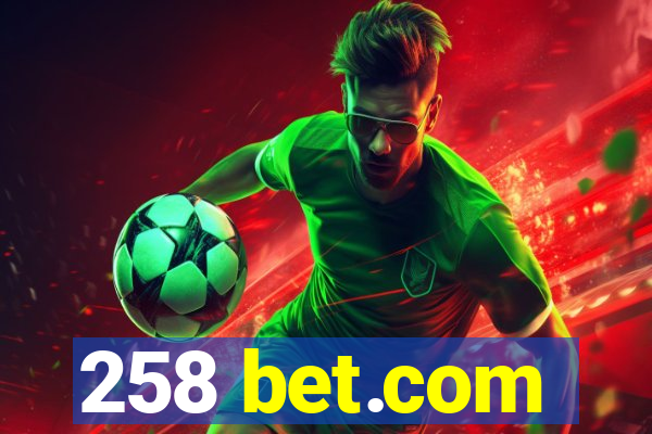 258 bet.com