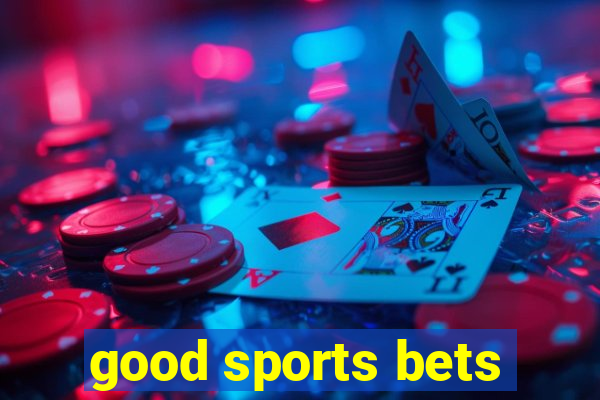 good sports bets