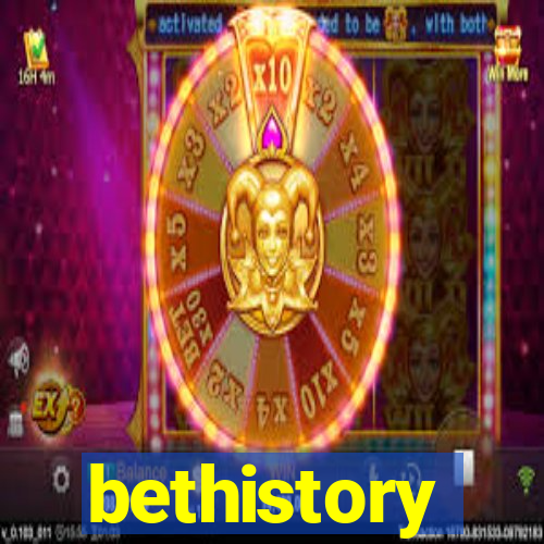 bethistory