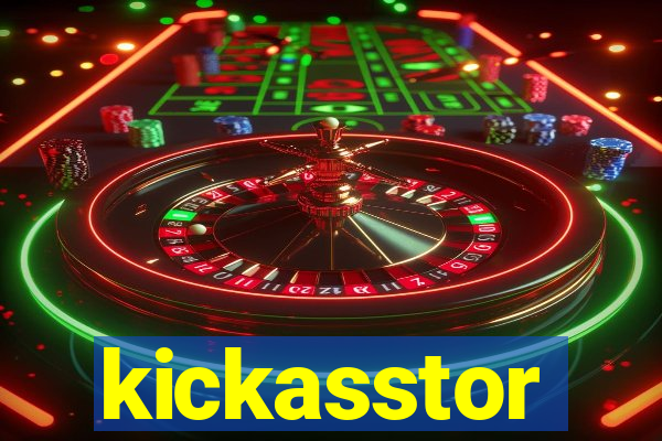 kickasstor