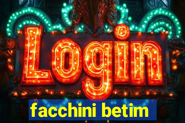 facchini betim