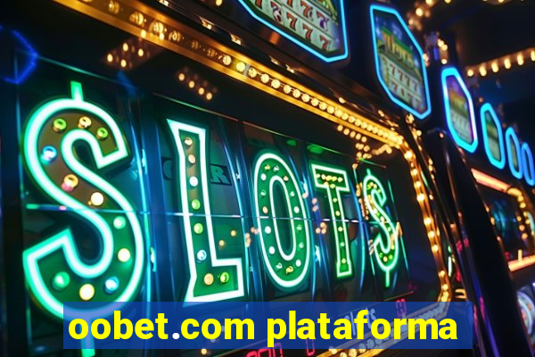 oobet.com plataforma