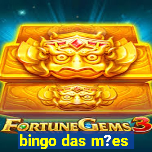 bingo das m?es