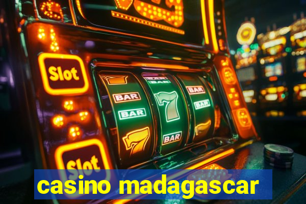 casino madagascar