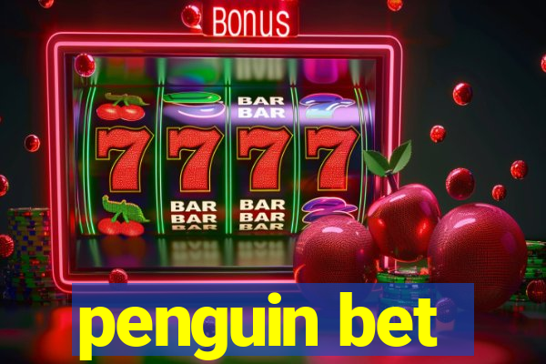 penguin bet