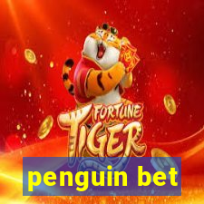 penguin bet