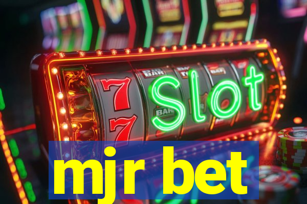 mjr bet