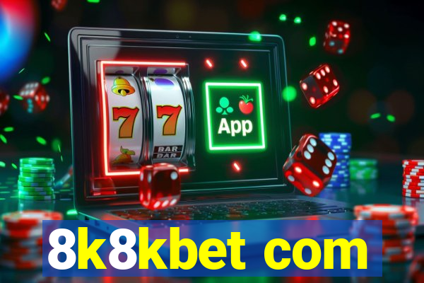 8k8kbet com