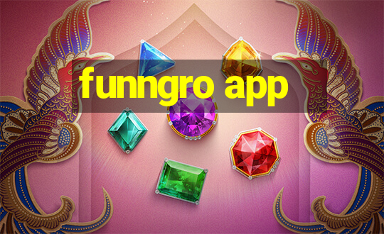 funngro app