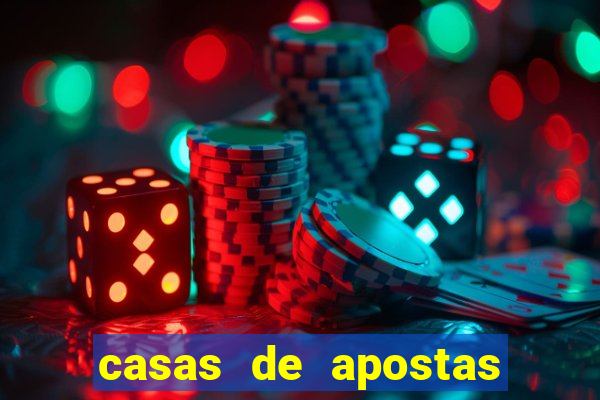 casas de apostas esporte bet