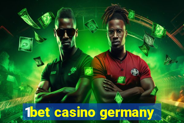 1bet casino germany