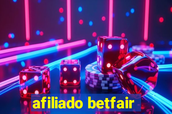 afiliado betfair