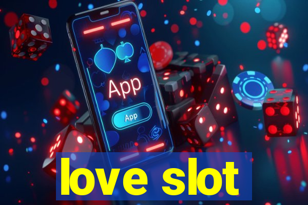 love slot