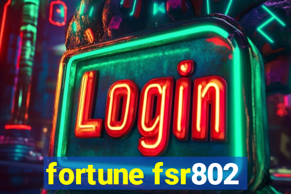 fortune fsr802