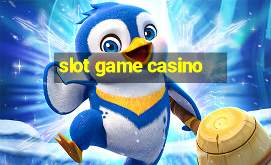 slot game casino