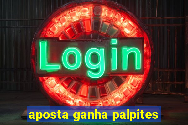 aposta ganha palpites