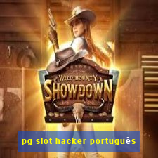 pg slot hacker português