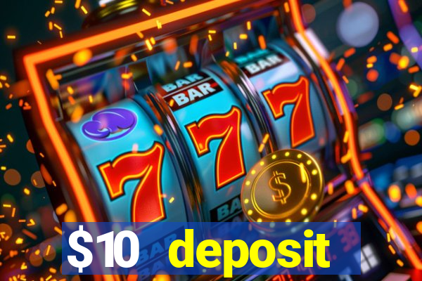 $10 deposit australian casino