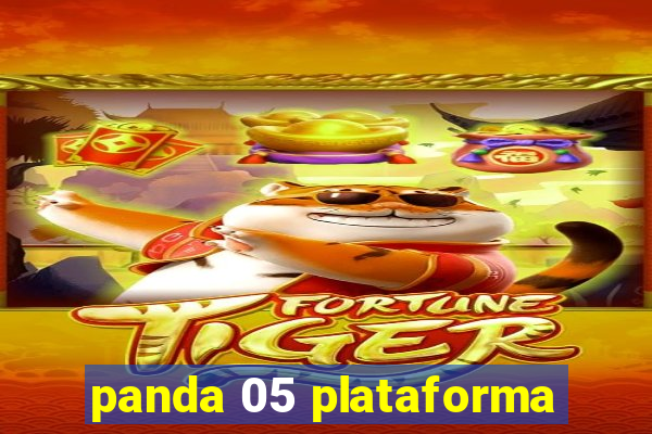 panda 05 plataforma