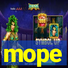 mope