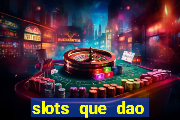 slots que dao bonus gratis