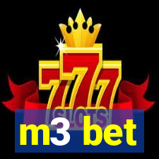 m3 bet